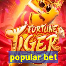 popular bet